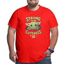 Load image into Gallery viewer, Strong In Me Cuteness Is Yoda Baby Big Size Men's T-shirt