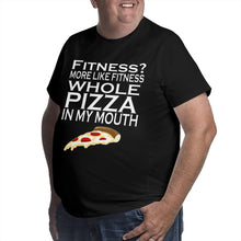 Load image into Gallery viewer, More Like Fitness Whole Pizza In My Mouth Big Size Men's T-shirt